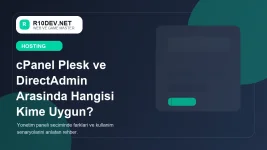 03-cpanel-plesk-ve-directadmin-arasinda-hangisi-kime-uygun.webp