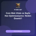 05-core-web-vitals-ve-sayfa-hizi-optimizasyonu-neden-onemli.webp