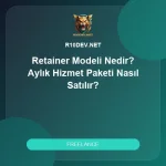 08-retainer-modeli-nedir-aylik-hizmet-paketi-nasil-satilir.webp