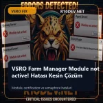 03-vsro-farm-manager-module-not-active-hatas-kesin-cozum.webp