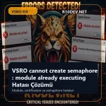06-vsro-cannot-create-semaphore-module-already-executing-hatas-cozumu.webp