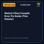 03-metin2-client-compile-error-fix-guide-tum-hatalar.webp