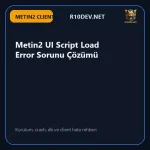 12-metin2-ui-script-load-error-sorunu-cozumu.webp