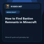 02-how-to-find-bastion-remnants-in-minecraft.webp