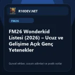 10-fm26-wonderkid-listesi-2026-ucuz-ve-gelisime-ack-genc-yetenekler.webp