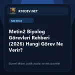 09-metin2-biyolog-gorevleri-rehberi-2026-hangi-gorev-ne-verir.webp