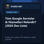 01-tum-google-servisler-hizmetleri-nelerdir-2026-dev-liste.webp