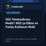08-302-yonlendirme-nedir-seoya-etkisi-ve-yanls-kullanm-riski.webp