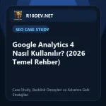 10-google-analytics-4-nasl-kullanlr-2026-temel-rehber.webp 10-google-analytics-4-nasl-kullanlr-2026-temel-rehber.webp