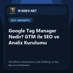09-google-tag-manager-nedir-gtm-ile-seo-ve-analiz-kurulumu.webp 09-google-tag-manager-nedir-gtm-ile-seo-ve-analiz-kurulumu.webp