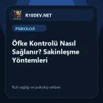 03-ofke-kontrolu-nasl-saglanr-sakinlesme-yontemleri.webp
