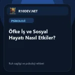 13-ofke-is-ve-sosyal-hayat-nasl-etkiler.webp