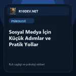45-sosyal-medya-icin-kucuk-admlar-ve-pratik-yollar.webp