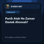 04-panik-atak-ne-zaman-destek-alnmal.webp