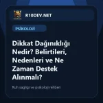 26-dikkat-dagnklg-nedir-belirtileri-nedenleri-ve-ne-zaman-destek-alnmal.webp