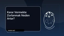 09-karar-vermekte-zorlanmak-neden-artar.webp
